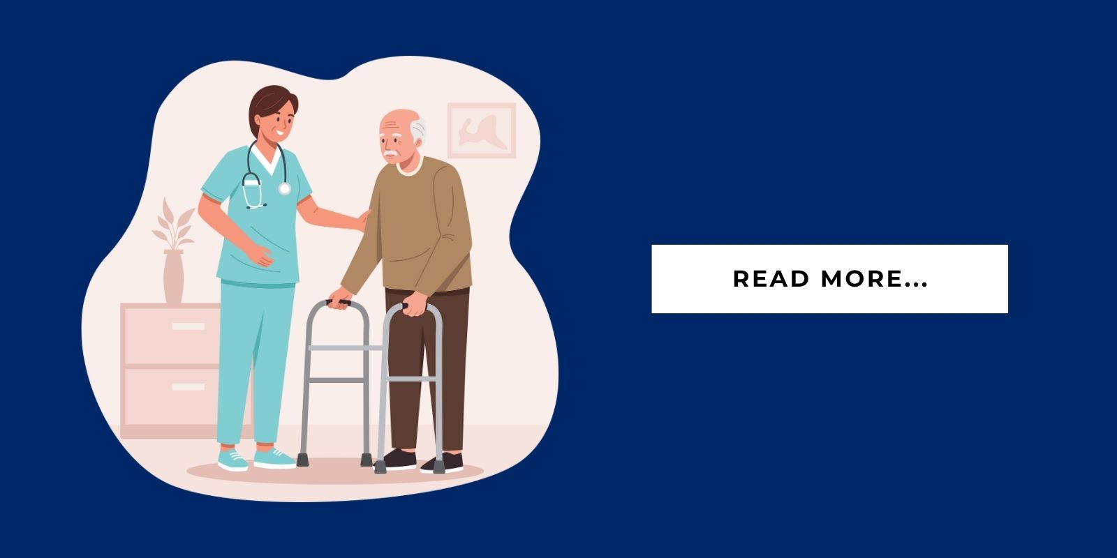 Blog Header Illustration caregiver helping a senior with a walker in assisted living and it says 'read more'